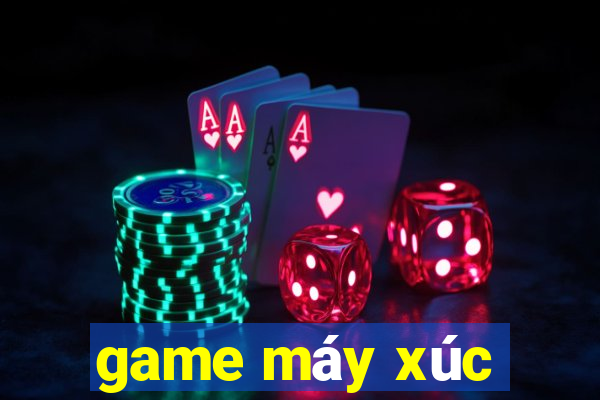 game máy xúc