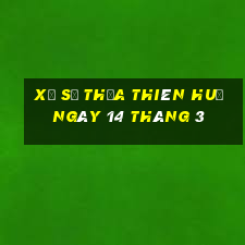 xổ số thừa thiên huế ngày 14 tháng 3