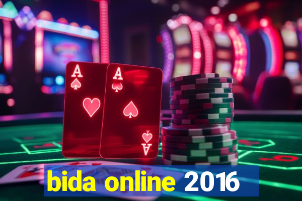 bida online 2016