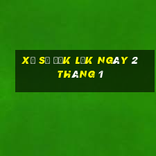 xổ số đắk lắk ngày 2 tháng 1