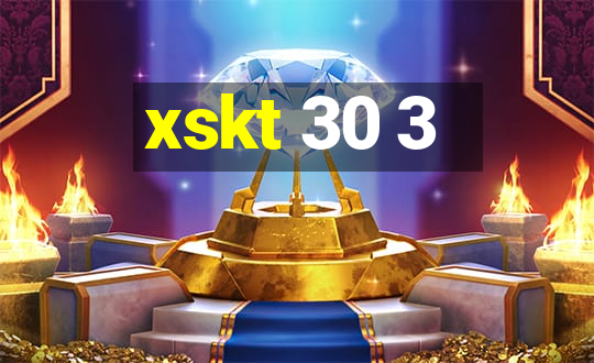 xskt 30 3