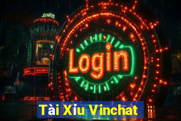 Tài Xỉu Vinchat