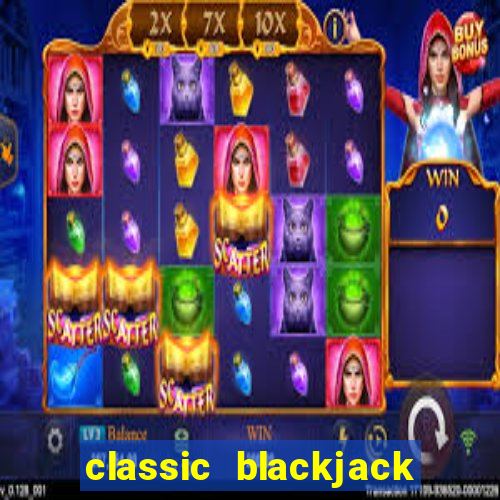 classic blackjack gold slot