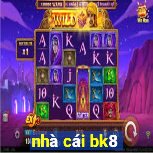 nhà cái bk8