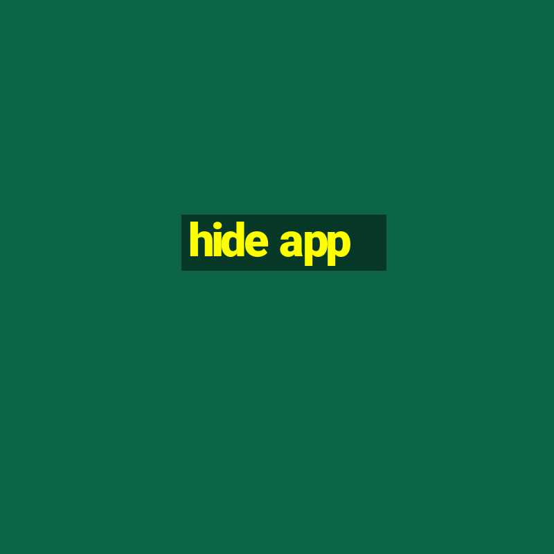 hide app