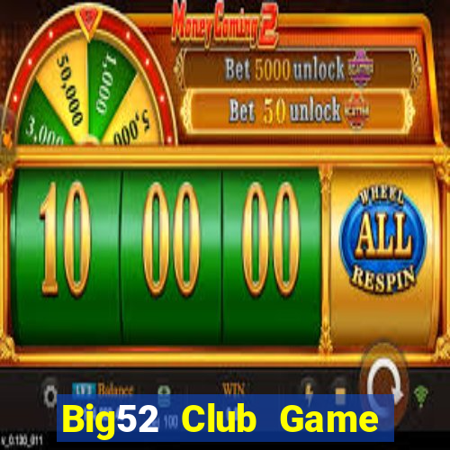 Big52 Club Game Bài 77