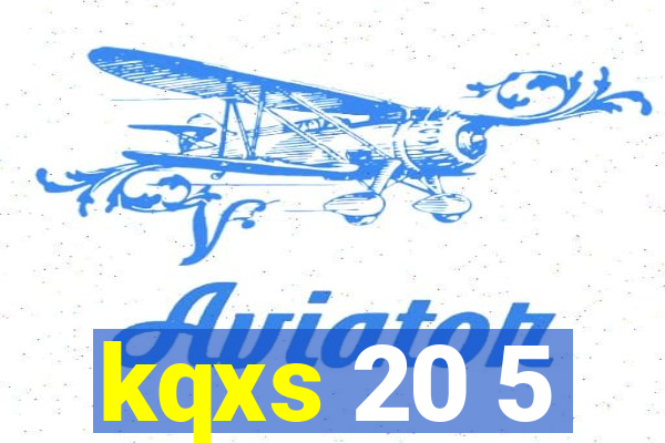 kqxs 20 5