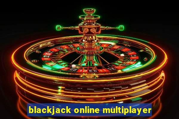 blackjack online multiplayer