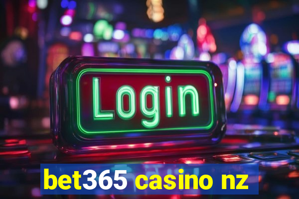 bet365 casino nz