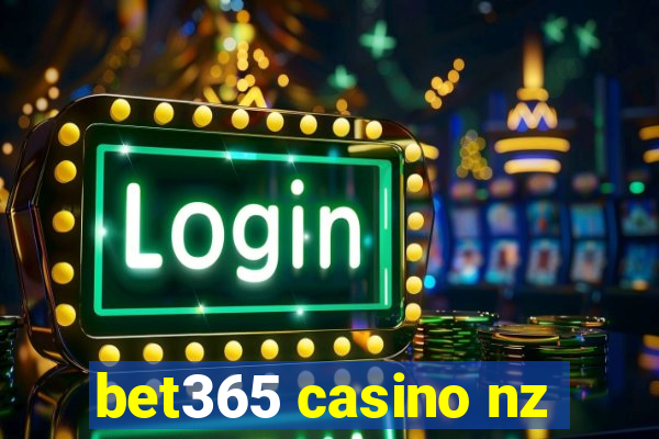 bet365 casino nz