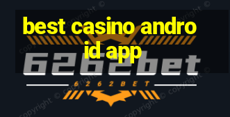 best casino android app