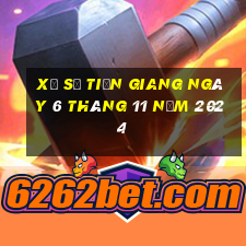 xổ số tiền giang ngày 6 tháng 11 năm 2024