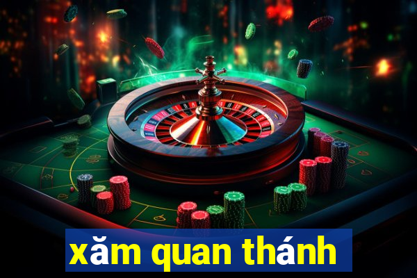 xăm quan thánh