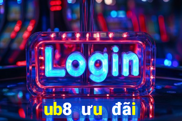 ub8 ưu đãi khách hàng tải về