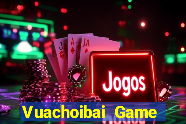 Vuachoibai Game Bài Ông Trùm Poker