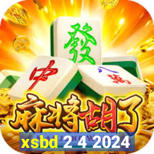 xsbd 2 4 2024