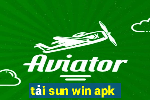 tải sun win apk