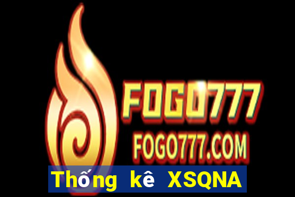 Thống kê XSQNA ngày 23