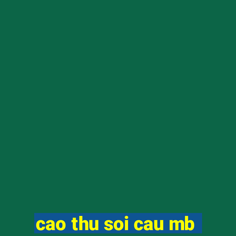 cao thu soi cau mb