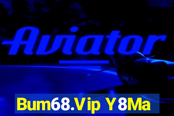 Bum68.Vip Y8Ma