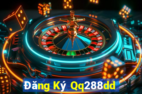 Đăng Ký Qq288dd