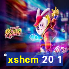 xshcm 20 1