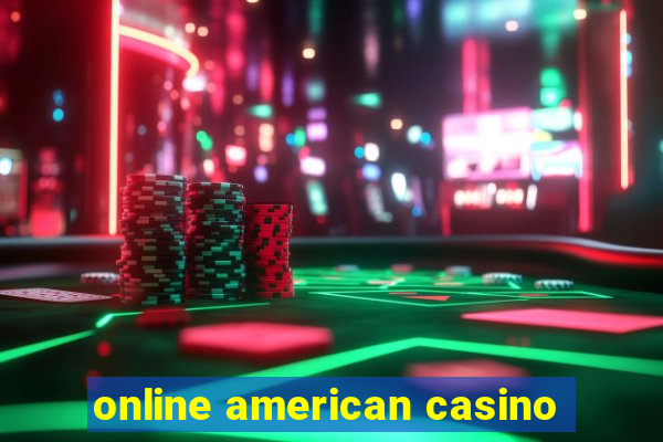 online american casino