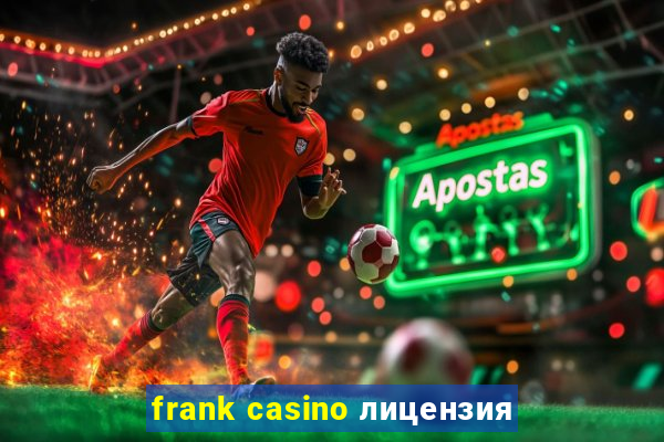 frank casino лицензия