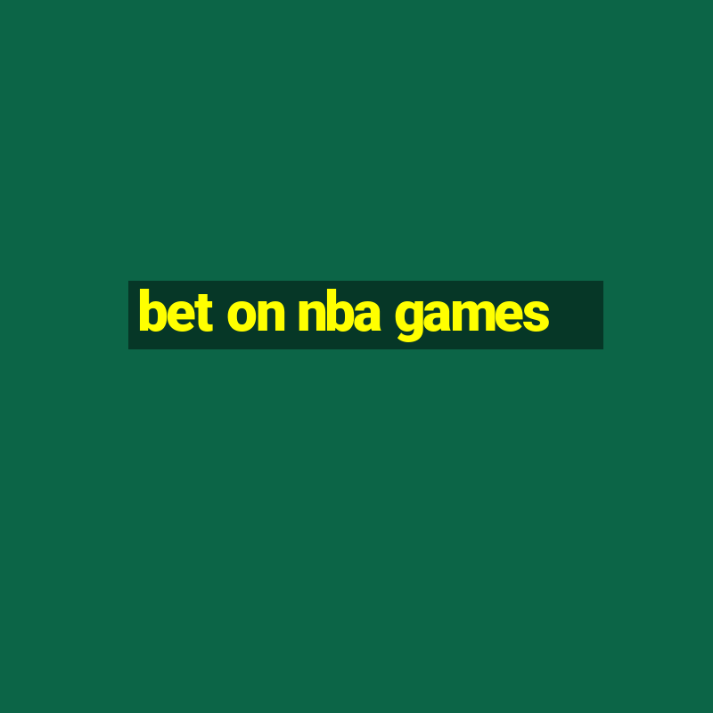 bet on nba games