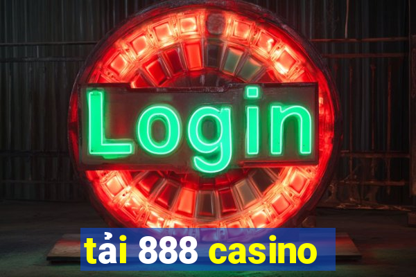 tải 888 casino