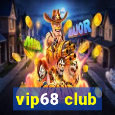 vip68 club