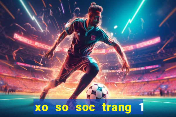 xo so soc trang 1 3 2024