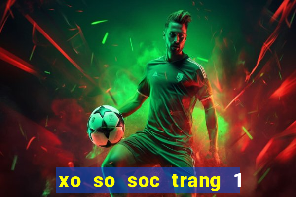 xo so soc trang 1 3 2024