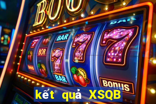 kết quả XSQB ngày 21