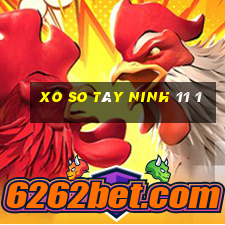 xo so tây ninh 11 1