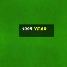 1995 year