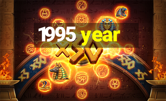 1995 year