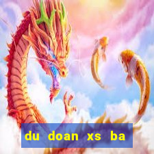 du doan xs ba mien wap