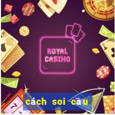 cach soi cau tai xiu