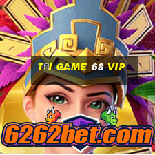 tải game 68 vip