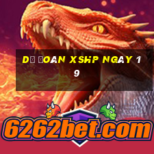 Dự đoán XSHP ngày 19