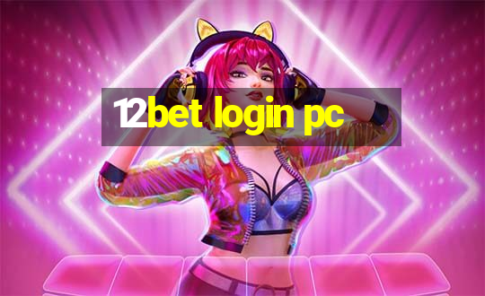 12bet login pc