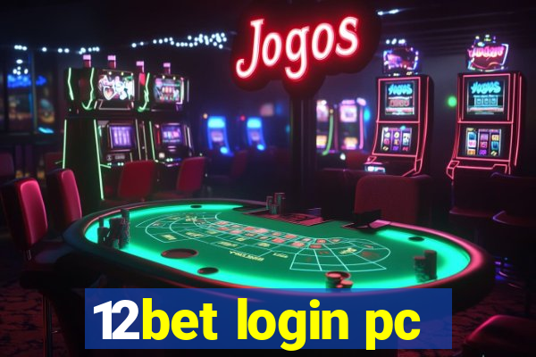 12bet login pc