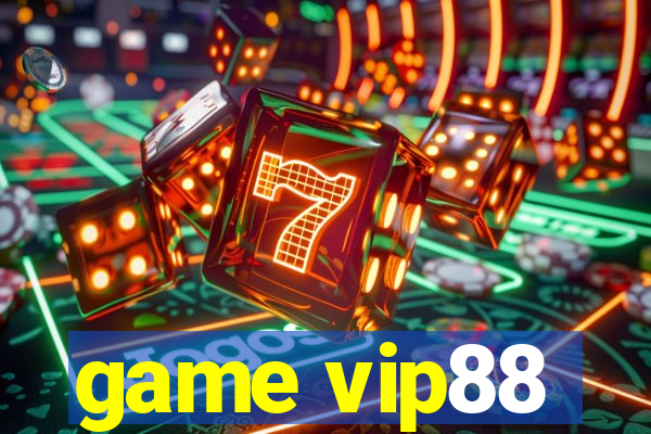 game vip88