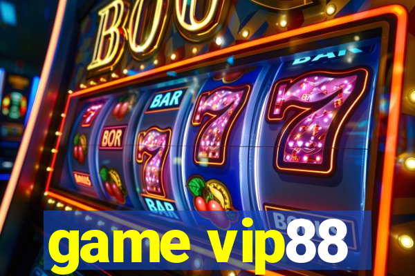 game vip88