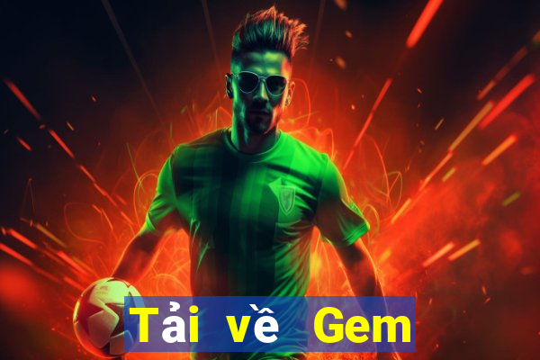 Tải về Gem giải trí ios