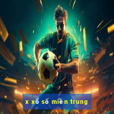 x xổ số miền trung