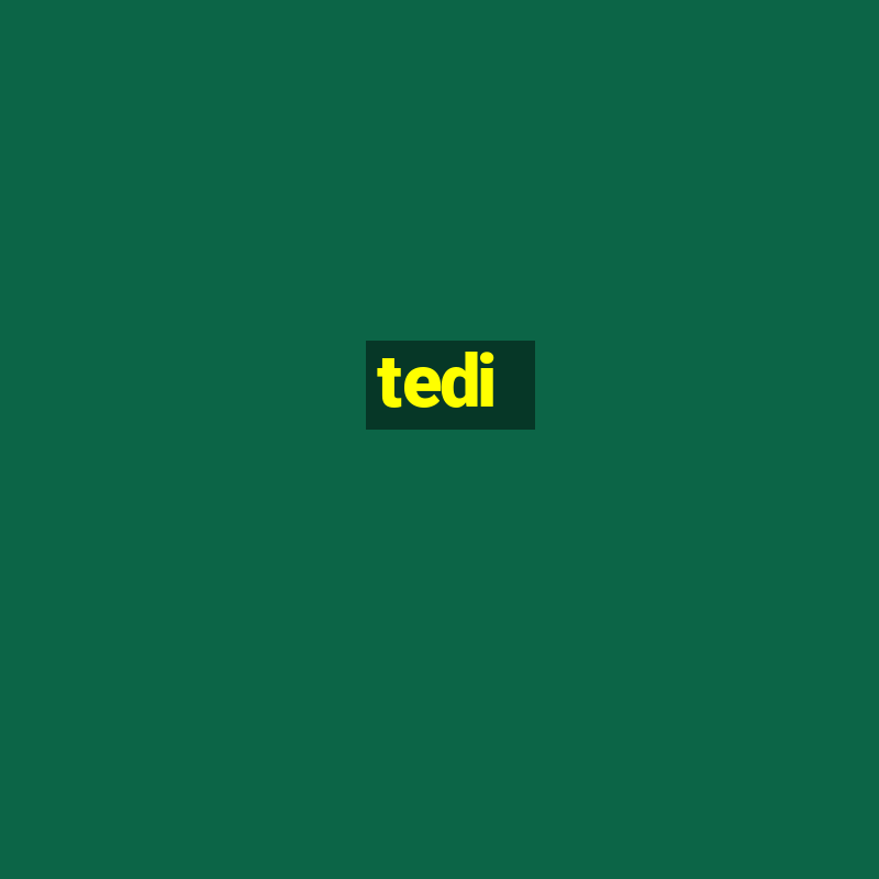 tedi