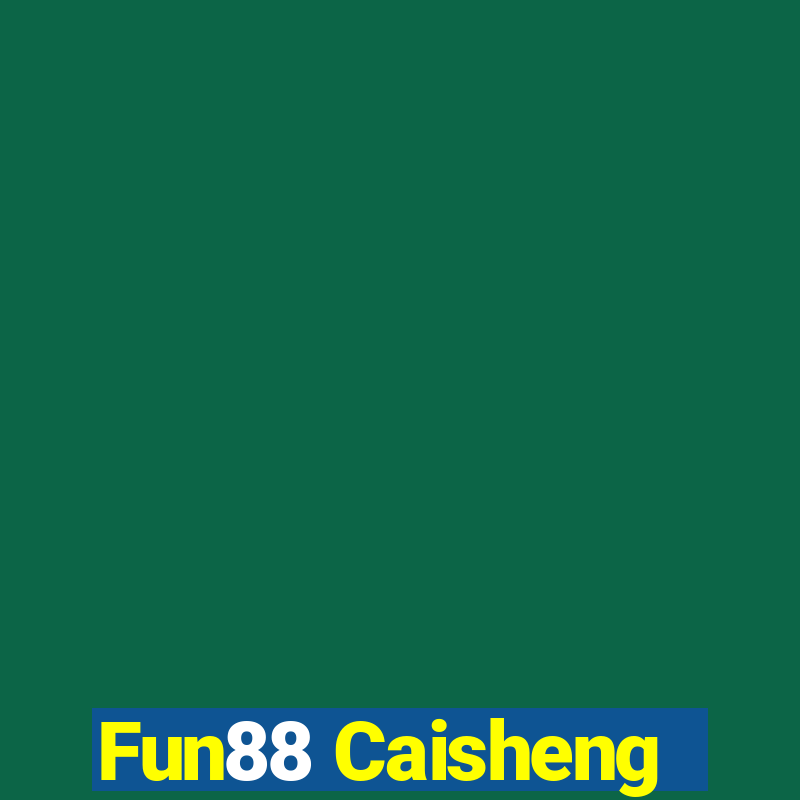 Fun88 Caisheng