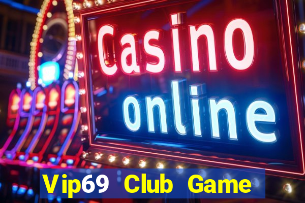 Vip69 Club Game Bài Ông Trùm Poker